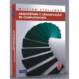 Livro Arquitetura E Organização De Computadores 8ª Edição