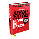 Livro Arquivos Serial Killers Made In