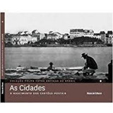 Livro As Cidades: O Nascimento Dos Cartões - Postais - Editora Folha De S. Paulo [2012]