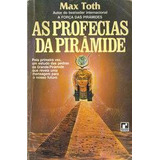 Livro As Profecias De Pirãmide - Max Toth [1979]
