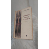 Livro Atabaques, Violas E Bambus - Pinheiro, Paulo César D6b6 [2000]