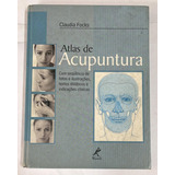 Livro Atlas De Acupuntura - Com