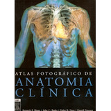 Livro Atlas Fotografico De Anatomia Clinica