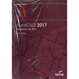 Livro Autocad 2017 - Projetos Em