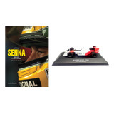 Livro Ayrton Senna: Uma Lenda + Miniatura Mclaren 1988