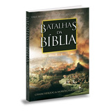 Livro Batalhas Da Bíblia - Phillip Walton