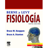 Livro Berne Y Levy Fisiologia De Bruce M. Koeppen, Bruce A.