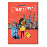 Livro Bia Na America