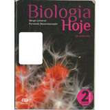 Livro Biologia Hoje, Volume 2, Sérgio Linhares