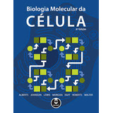 Livro Biologia Molecular Da Celula (g) - Bruce Alberts [2017]