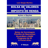 Livro Bolsa De Valores E Imposto De Renda - Ações E Opçõe...
