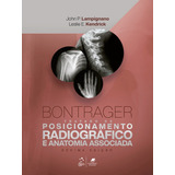 Livro Bontrager Tratado De Posicionamento Radiográfico