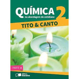 Livro Box Química 2 Na Abordagem Do Cotidiano - Tico & Canto [2015]