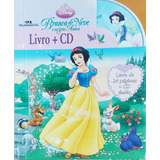 Livro Branca De Neve E Os Sete Anões - Livro Mais Cd - Disney Princesas [2008]