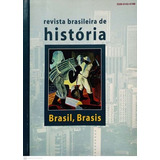 Livro Brasil, Brasis (revista Brasileira De História, Nº39, Vol.20 - Issn 0102-0188) - Vários [2000]