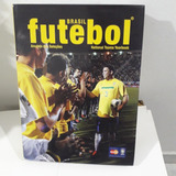 Livro Brasil Futebol: Anuario Das Seleções 