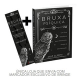 Livro Bruxa Psíquica - Nova Senda - Mat Auryn - Bruxaria Feitiços Magia Meditação Manifestação Metafísica