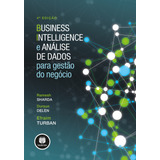 Livro Business Intelligence E Análise De Dados Para Gestão D