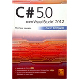 Livro C# 5.0 Com Visual Studio
