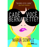 Livro Cadê Você Bernadette?