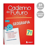 Livro Caderno Do Futuro Geografia 7° Ano - Ibep