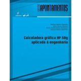 Livro Calculadora Gráfica Hp 50g Aplicada