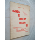 Livro Camarões De Água Doce Instalações