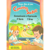 Livro Caminho Suave - 2ª Série