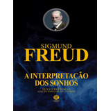 Livro Capa Dura A Interpretacão Dos Sonhos Edição De Luxo Almofadada De Sigmund Freud Da Editora Garnier
