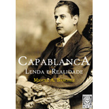 Livro Capablanca, Lenda E Realidade