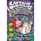 Livro Captain Underpants And The Invasion
