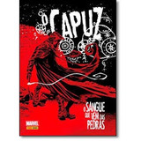 Livro Capuz - O Sangue Que Vem Das Pedras - Marvel [2015]