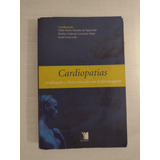 Livro Cardiopatias  : Avaliação E Intervenção Em Enfermagem - 2009 - C 02432