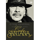Livro Carlos Santana: O Tom Universal