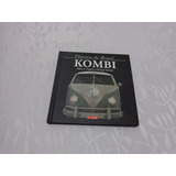 Livro Carros Clássicos Do Brasil - Kombi (editora Alaúde)