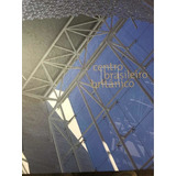 Livro Centro Brasileiro Britânico Arquitetura Antigo Usado