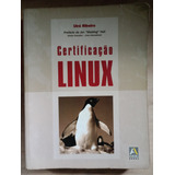 Livro Certificação Linux - Uirá Ribeiro 