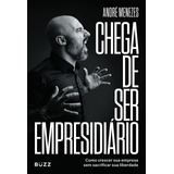 Livro Chega De Ser Empresidia_rio