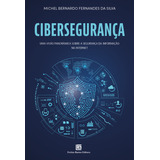 Livro Cibersegurança: Visão Panorâmica Sobre A
