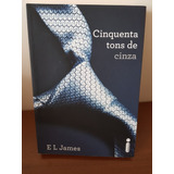 Livro Cinquenta Tons De Cinza ( Romance, Sexo, Amor )