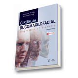 Livro Cirurgia Bucomaxilofacial Diagnóstico E Tratamento