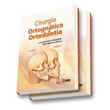 Livro Cirurgia Ortognática E Ortodontia