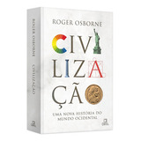 Livro Civilização - Uma Nova História No Mundo Ocidental
