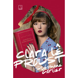 Livro Clara Lê Proust