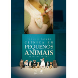 Livro Clínica Em Pequenos Animais, 3ª Edição 2022