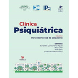Livro Clínica Psiquiátrica Fundamentos Da Psiquiatria Vol 1