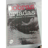 Livro Cobras Criadas: David Nasser E