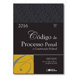 Livro Código De Processo Penal E Constituição Federal 2016 -