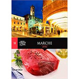 Livro Coleção Folha Cozinhas Da Italia, Marche - Ancona Vol 
