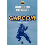 Livro Coleção Gigantes Do Videogame: Capcom
